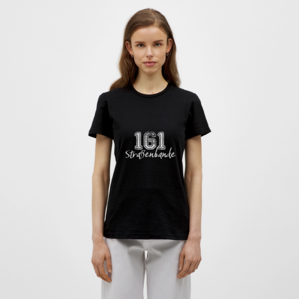 161 Straßenbande Frauen T-Shirt – Bild 3