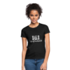 161 Straßenbande Frauen T-Shirt – Bild 4