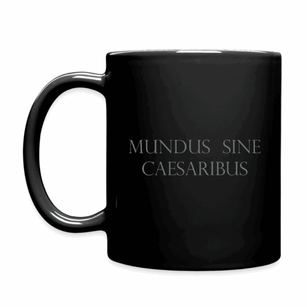 Mundus Sine Caesaribus Tasse einfarbig – Bild 3