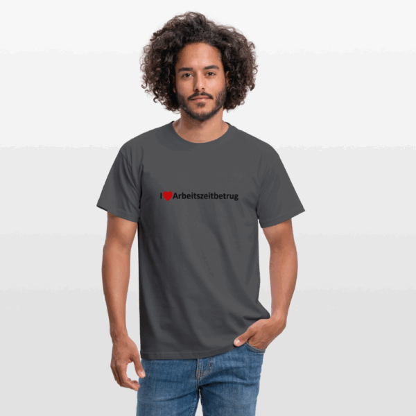 I Love Arbeitszeitbetrug Männer T-Shirt – Bild 3