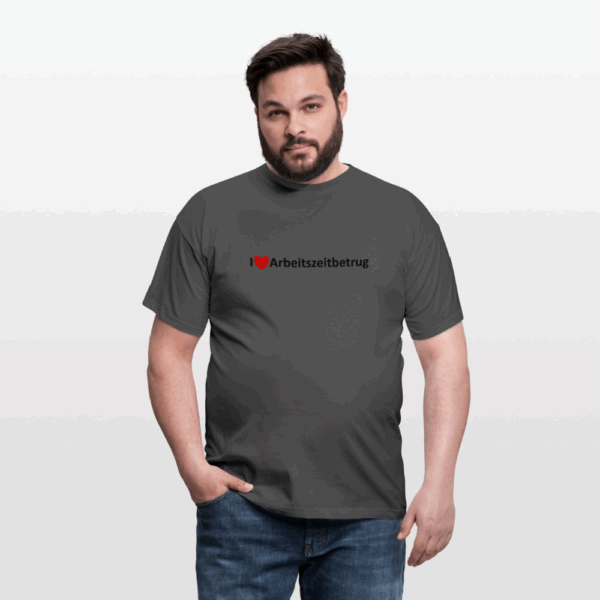 I Love Arbeitszeitbetrug Männer T-Shirt – Bild 5