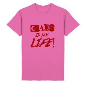 Chaos is my Life - Heavy Cotton T-Shirt
